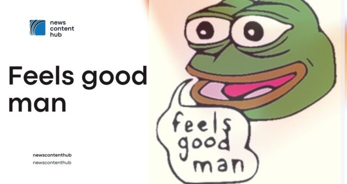 Feels Good Man Meme: Powerful Story Behind Pepe's Rise