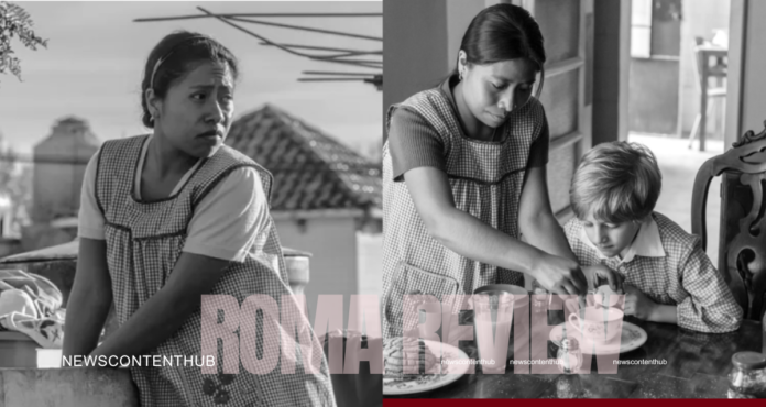 Roma Review: Brilliant Guide to the Oscar-Winning Film